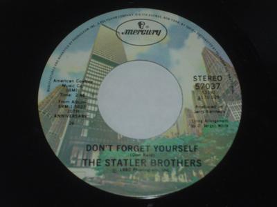 7inch Record STATLER BROTHERS - Don't Forget Yourself  57037 Mercury 1980 US Folk Used