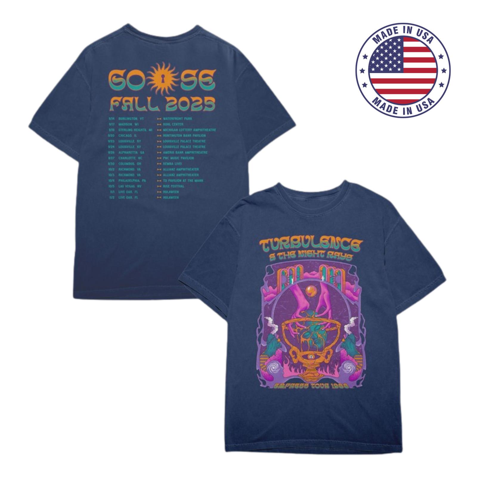 Goose Band Turbulence Tour Tee Fall 2026 T-shirt Unisex All Sizes Reprint S