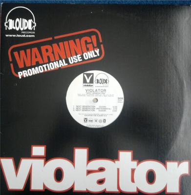 12inch Record VIOLATOR - Next Generation / Livin The Life RPROLP4532 Violator Record 2001 US Rap & Hip-Hop/R&B Used