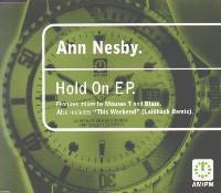 

12inch Record ANN NESBY - Hold On EP 5822331 AM:PM 1997 UK Dance & Electronica Used