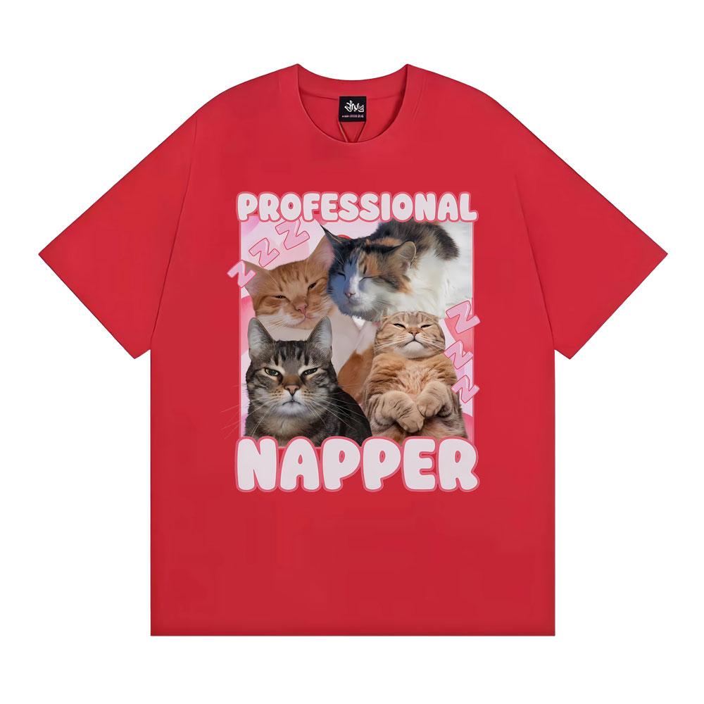 

Professional Napper Sleeping Cats Graphic T Shirts Unisex WOMEN Classic Fashion Aesthetic Short Sleeve Tshirts 100 Cotton T Shirt S