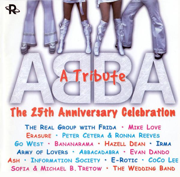 

CD VARIOUS - ABBA - A Tribute: The 25th Annivers 17332 Relativity, Rep 1999 US Dance & Electronica Used