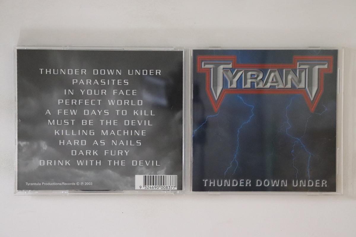 

CD TYRANT Thunder Down Under TYRANTULA700703 TYRANTULA PROD 2003 Australia Metal Used