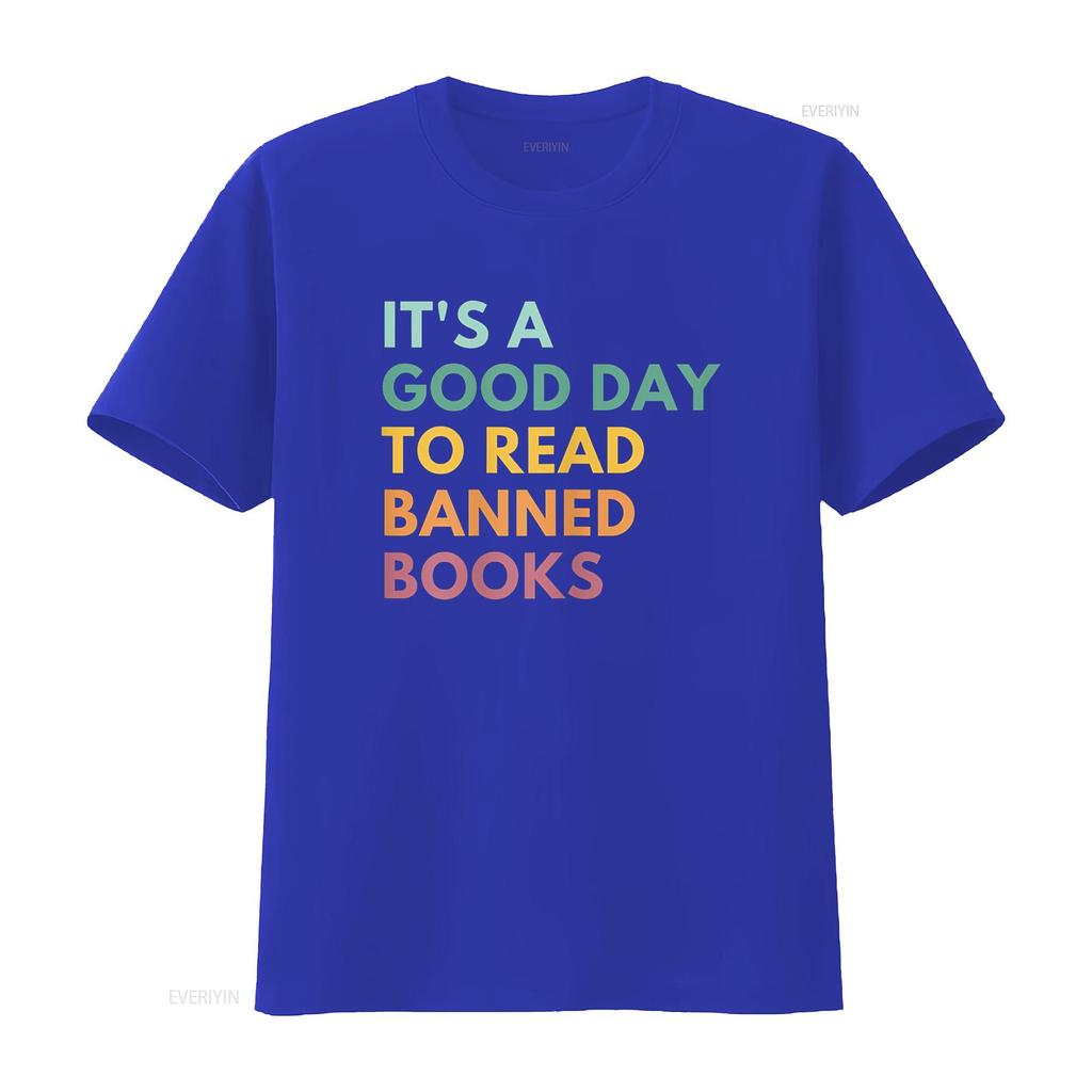 It s A Good Day To Read Banned Books T Shirt vintage Washed Versatile Casual Slightly fashion designer clothes Stretched
