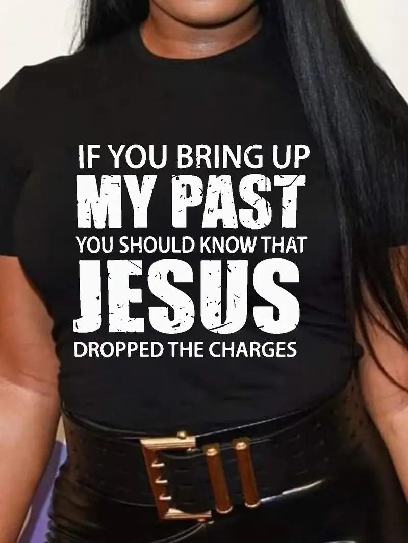 

Иисус Снял Обвинения Принт Женская Футболка с Коротким Рукавом О-образный Вырез Свободная Женская Футболка Женская Футболка Топы Одежда Camisetas Mujer XXXL чёрный