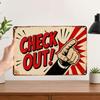 Tin Sign Check Out Retro Comic Style Metal Wall Plaque Funny Pop Art Warning Poster Vintage Distressed Look for Bar Pub Garage