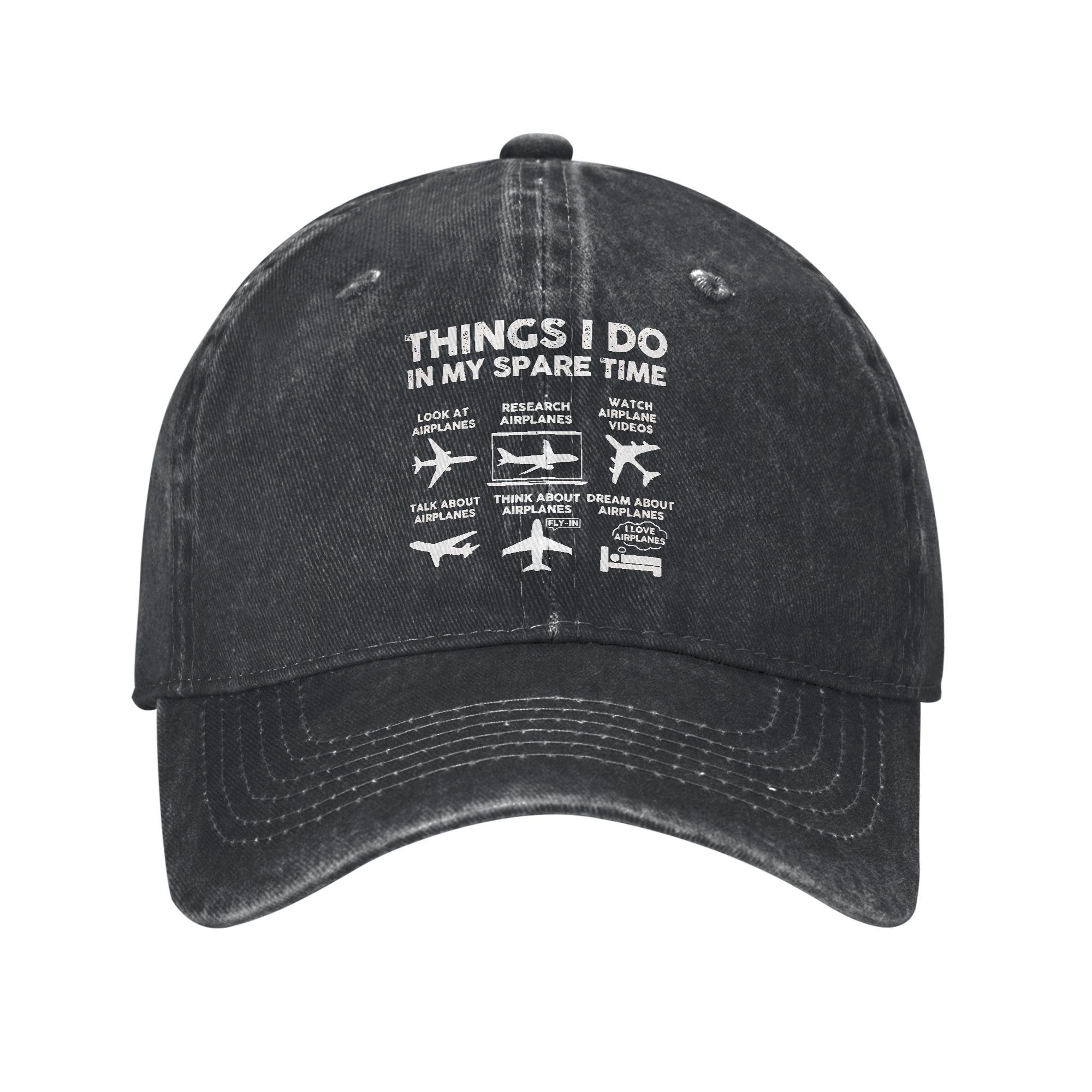 Things I Do In My Spare Time Airplane Lover Aviation Baseball Caps Distressed Washed  Headwear Unisex Outdoor Running Golf Caps One Size