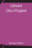 Cartea Cathedral Cities of England