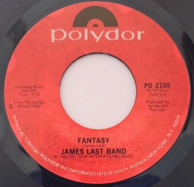 7inch Record JAMES LAST BAND - Fantasy / Glow PD2108 POLYDOR 1980 US Soul/Funk Used