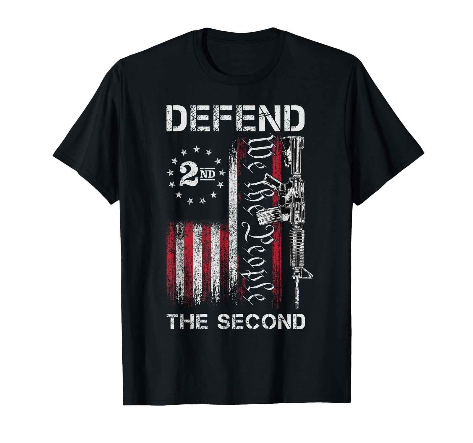 We The People Defend The Second Pro 2nd Amendment Rights T-Shirt S