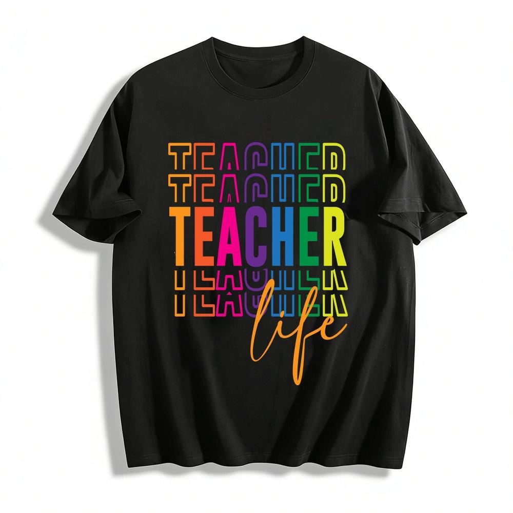 Fun Teacher Life Themed Printed Casual T-Shirt For Educators Pure cotton T-shirt XXS