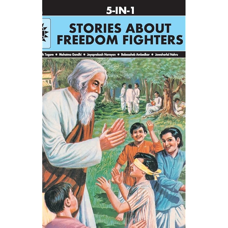 Stories About Freedom Fighters: (Amar Chitra Katha)