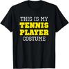 This Is My Tennis Player Costume Halloween Lazy Easy T-Shirt