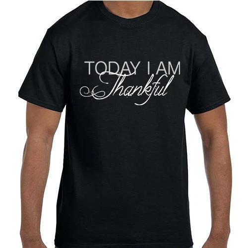 

Christian Religious Jesus Today I am Thankful T shirt T shirt M