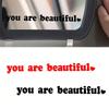 1pc Car Makeup Mirror you are beautiful Styling Interior Sticker Rear View Mirror Creative Decoration Decal Auto Accessories