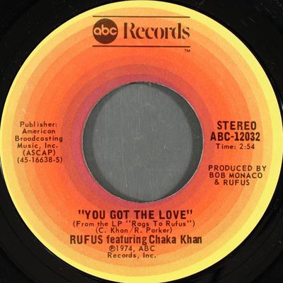 7palcová deska RUFUS & CHAKA KHAN - You Got The Love ABC12032 ABC Records 1974 US Soul/Funk Použitá