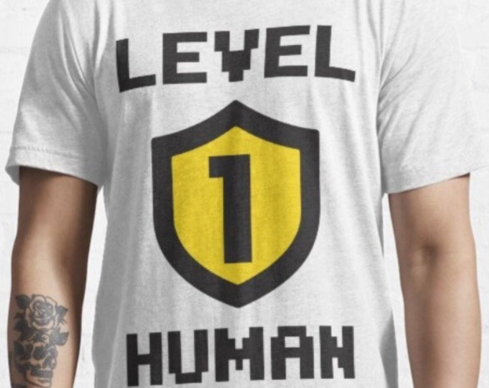 Level 1 Human T-shirt | Gamer Tee L