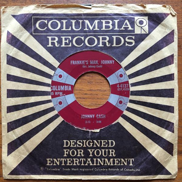 

7-дюймовая пластинка JOHNNY CASH Frankies Man Johnny You Dreamer 441371 Columbia 1959 Канада КантриФолк Б/у