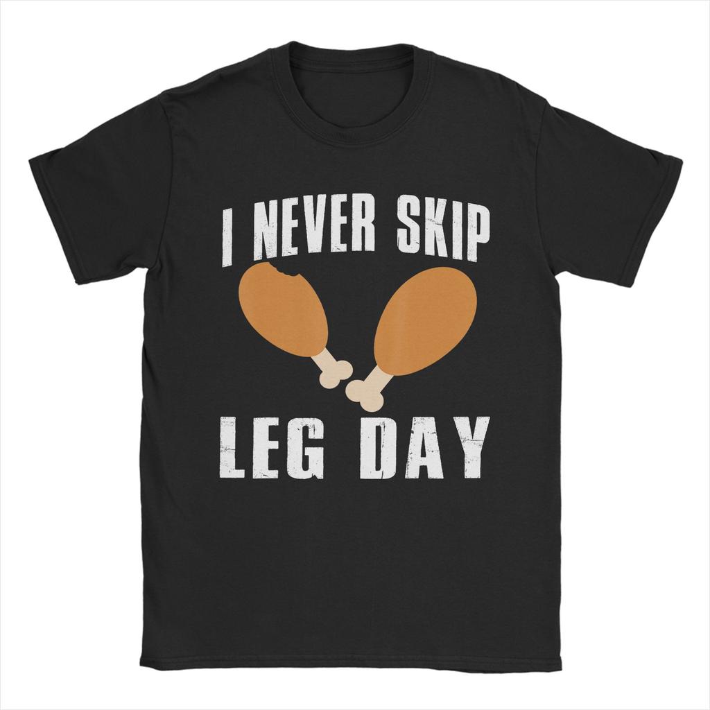 Unisex TShirts Funny Leg Day Designs Collection Never Skip Leg Day Casual Pure Cotton Tees Short Sleeve T Shirts O Neck Tops