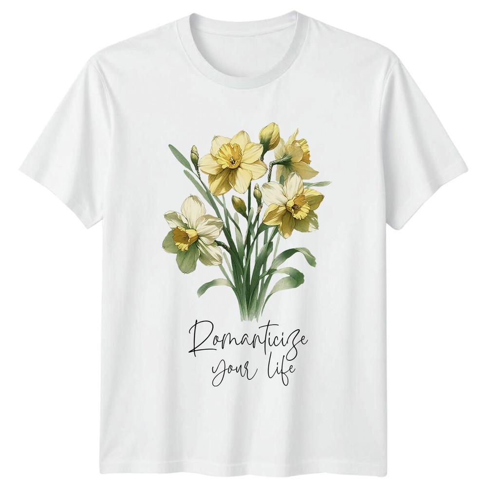 RoUnisexticize Your Life Daffodil Flower Bouquet Birthday TShirt S