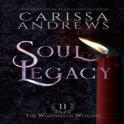 Soul Legacy by Carissa Andrews Paperback Book 9781953304025