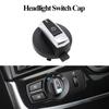 Car Front Head Light Switch Rotation Button Headlight Lamp Control Konb Cover For BMW 5 5GT 6 7 X3 X4 Series F10 F07 F06 F01 F25