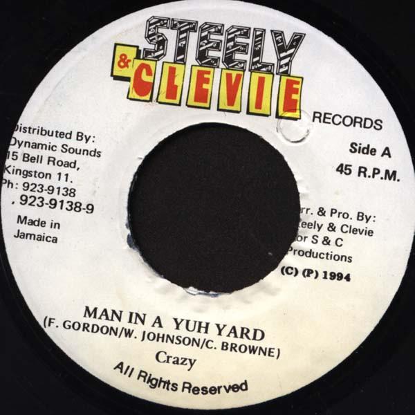 7inch Record CRAZY 37 Man In A Yuh Yard NONE Steely Clevie 1994 Jamaica Reggae Ska Dub Used