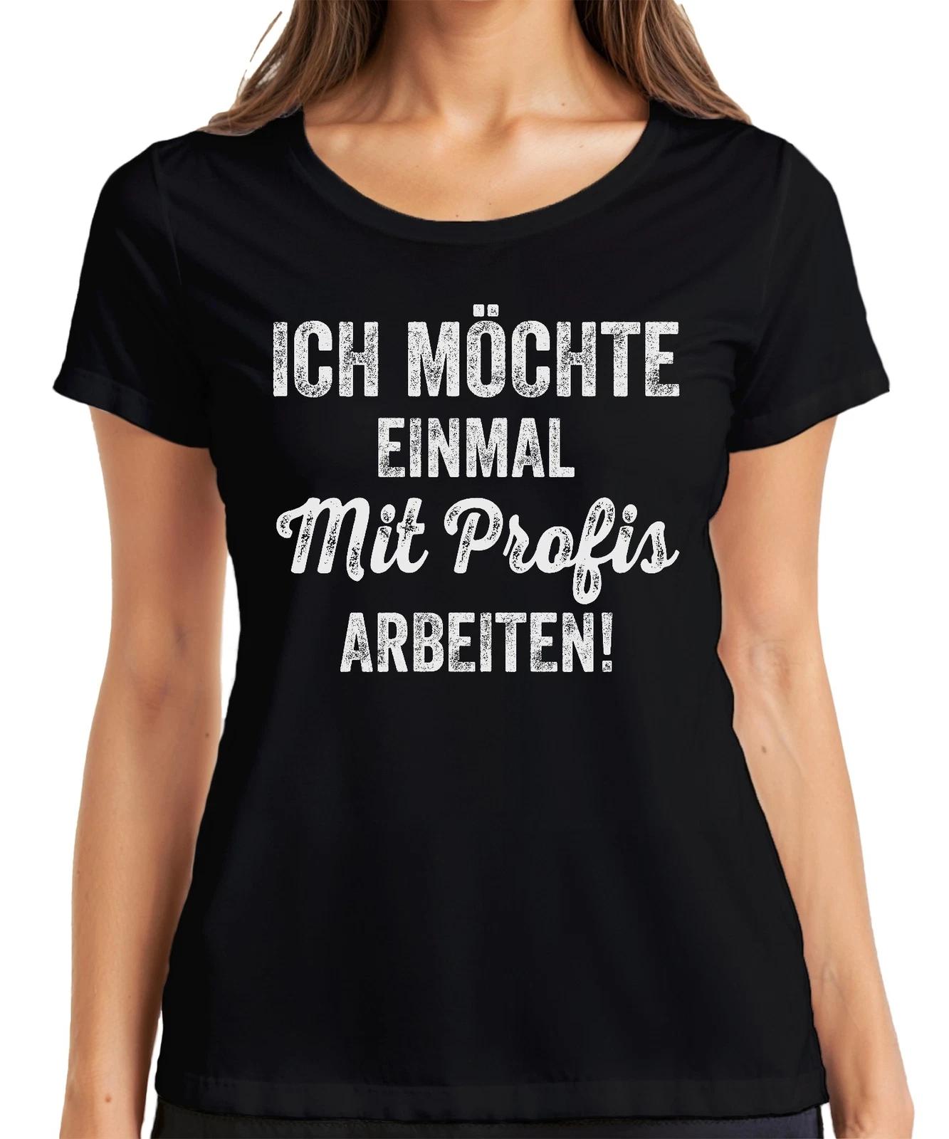Einmal mit Profis arbeiten Bürohumor Team Kollege Arbeit Geschenk Damen T-Shirt S