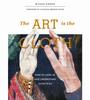 Kniha The Art Is the Cloth : How To Look At and Understand Tapestries