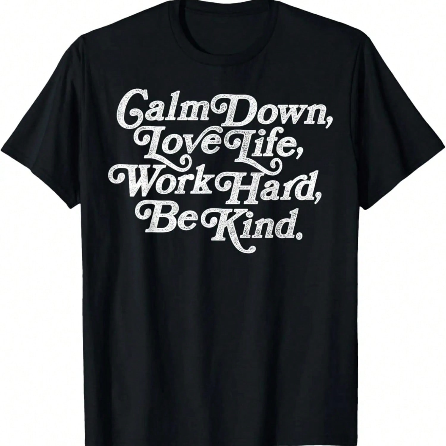 Work Hard And Be Kind Faded Text T-Shirt S