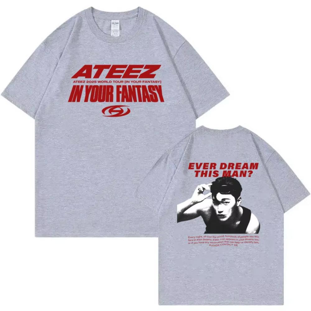 Fashion ATEEZ World Tour In Your Fantasy Ever Dream This Man T-shirt Men Women Korean Trend Kpop T Shirts Female Casual Tee
