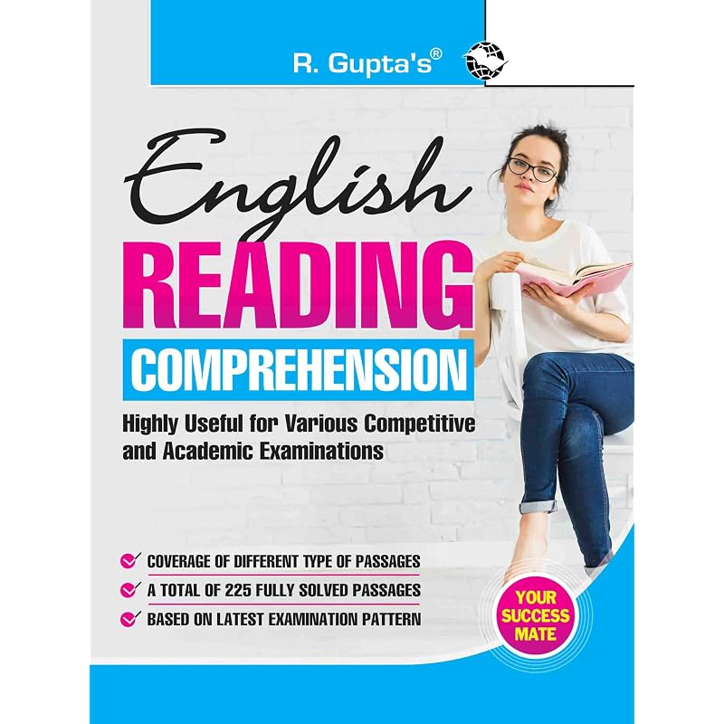 English Reading Comprehension Nowadays, almost all the academic and competitive examinations