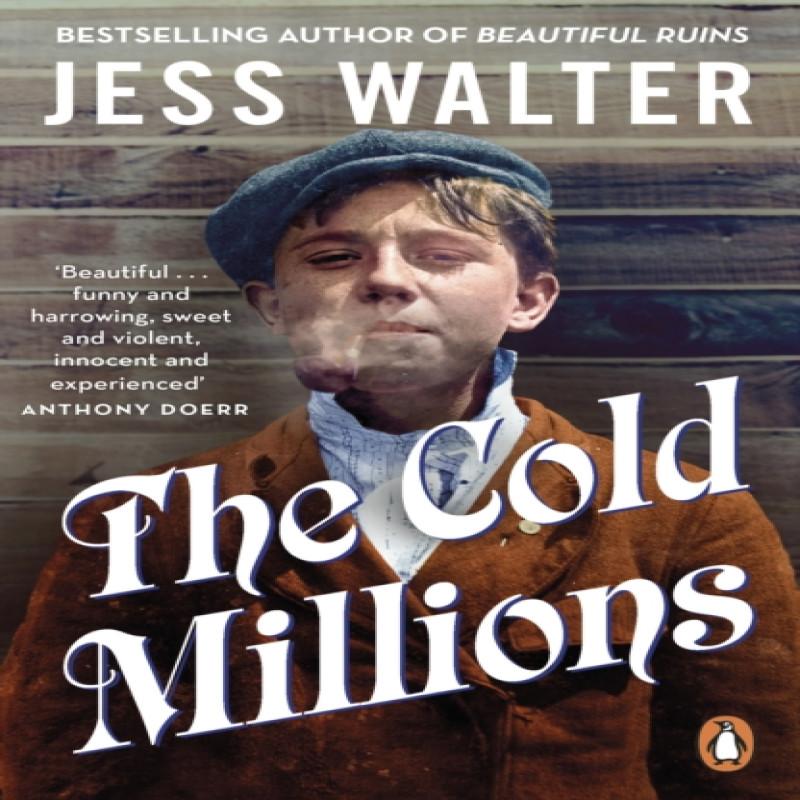 The Cold Millions by Jess Walter Paperback Book 9780241985526