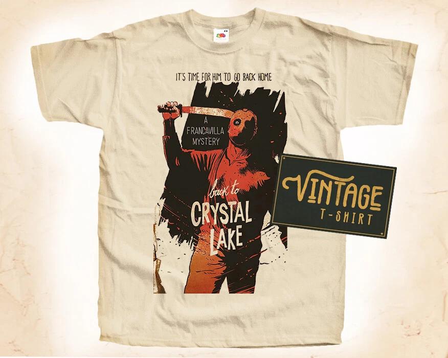 Back to Crystal Lake T SHIRT Movie Poster Vintage Natural Tee sizes S to 5XL S