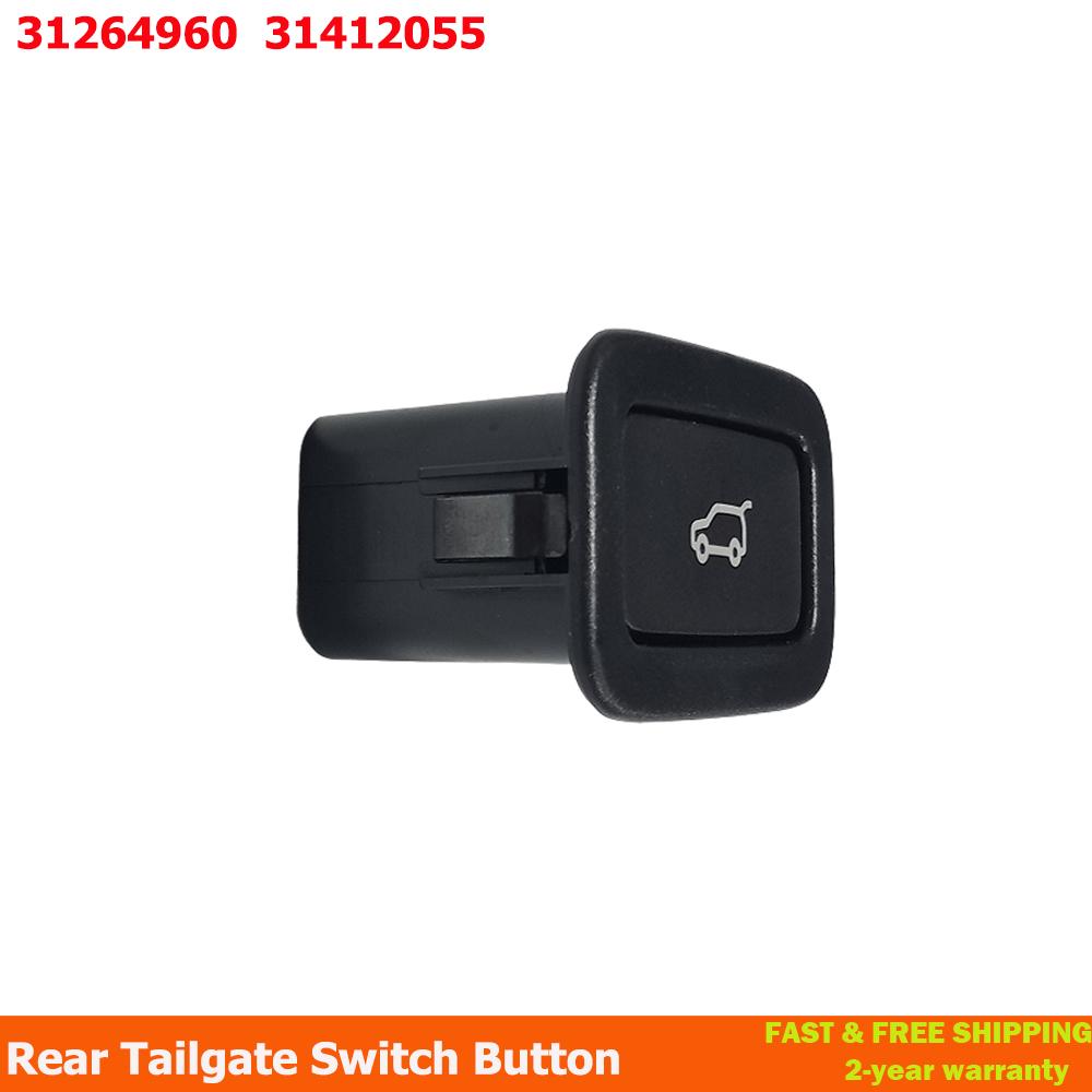 31412055 Rear Door Trunk Tailgate Switch Button For VOLVO XC60 V60 S60 XC70 Boot Lid Tailgate Trunk Opening Button 31264960