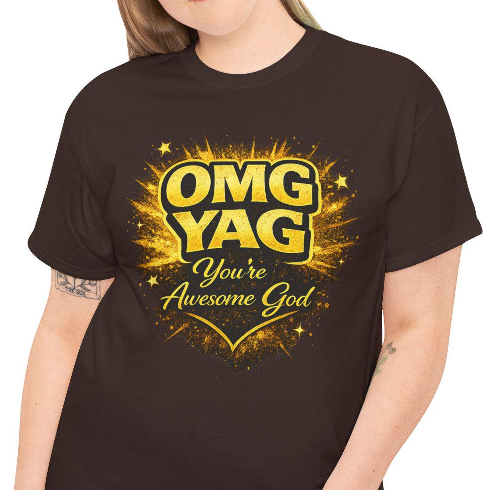 OMG YAG You re God T-Shirt | Christian Graphic Tee 4XL