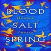 Blood Salt Spring by Hannah Lavery Paperback Book 9781846976070