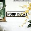 2D Flat - 1pc Funny Poop Deck Aluminum Decorative Sign - Rustic Vintage Style Bathroom Wall Decor, 15.7×3.94inch, Humorous Farmhouse or Bar