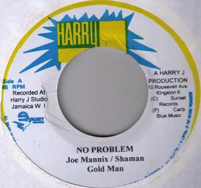 7-Zoll Schallplatte JOE MANNIX / ASHMAN / ADMIRAL GOLDM - No Problem KEINE Harry J Records 2009 Jamaika Reggae, Ska & Dub Gebraucht