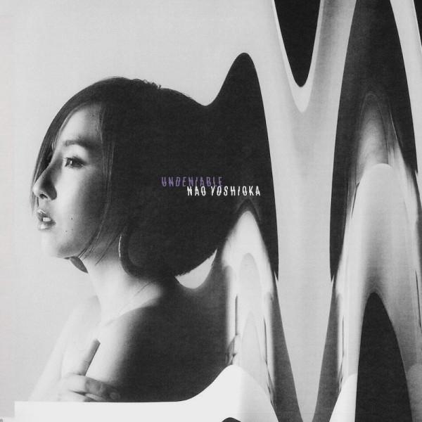 CD NAO YOSHIOKA Undeniable MCP0006 Sweet Soul Reco 2019 Japan ObiJapanese PopRock Used