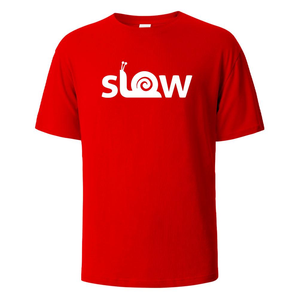 Slow Printed T-Shirt Street Funny Graphic 100% Cotton Oversize Shortsleeved Tees For Men Women Summer Fashion Casual O-neck Tops