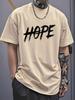 Unisex Crew Neck Tee Brush Text Hope Motivational Print Soft Cotton Short Sleeve Urban Street Loose Top For Optimistic Young Unisex
