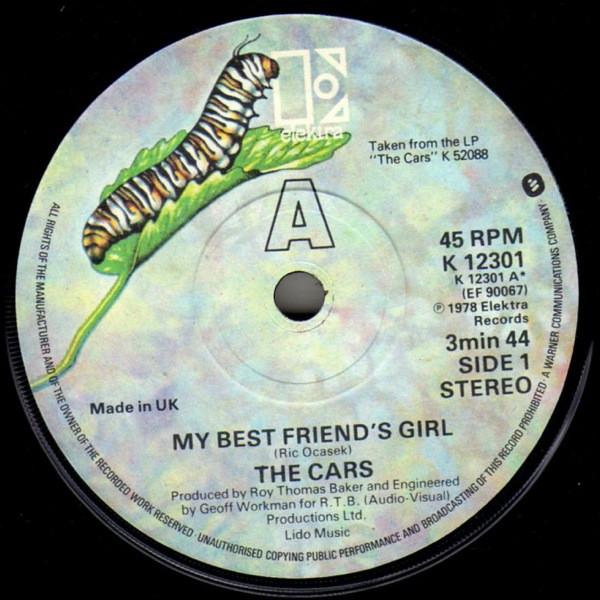 

7inch Record CARS - My Best Friend s Girl K12301 Elektra 1978 UK Rock Used