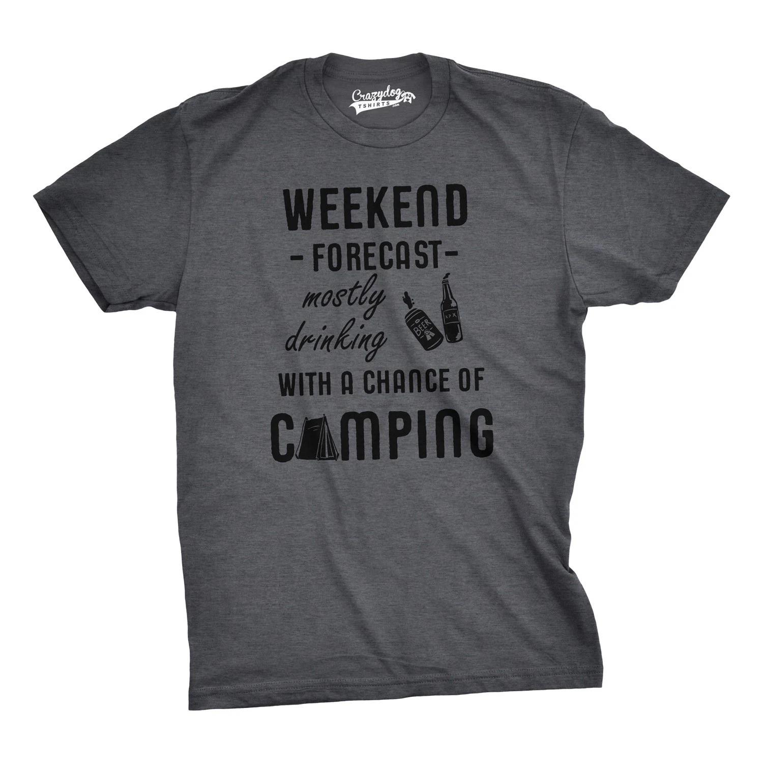 Mens Weekend Forecast Mostly Drinking With A Chance Of Camping T Shirt for Guys XXXXL