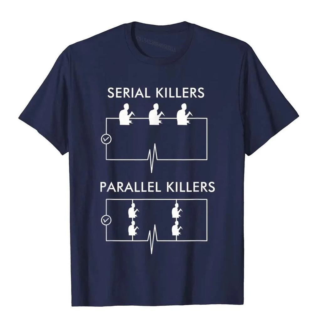 Funny Serial Killers Parallel Killers Printed Tshirts Graphic Tshirts High Quality Mens and Womens Tee Electrician Clothing
