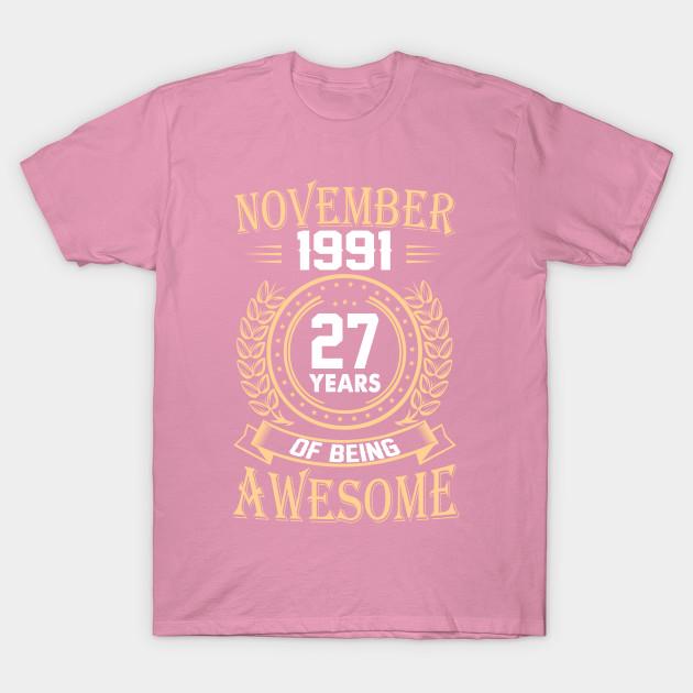 T Shirt Women November 1991 27 Years Of Being Awesome Harajuku Print Kawaii Tshirt Summer Short Sleeve Female T-Shirt Top Tee