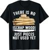 Best Woodworking Design For Men Women Woodworker Wood Tools Gift Unisex T-Shirt