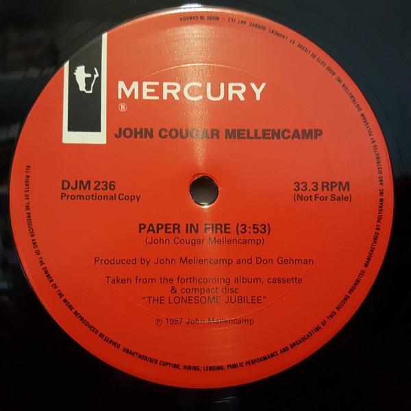 

12inch Record JOHN COUGAR MELLENCAMP Paper In Fire DJM236 MERCURY 1987 Canada Rock Used