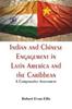 Kniha Indian and Chinese Engagement In Latin America and the Caribbean : : A Comparative Assessment