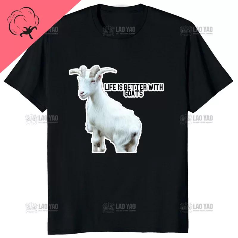 Life Is Better With Goats Unisex Graphic Tshirts Goat Lover TShirt Creative Hipster Gothic Male HipHop Cotton ShortSleev